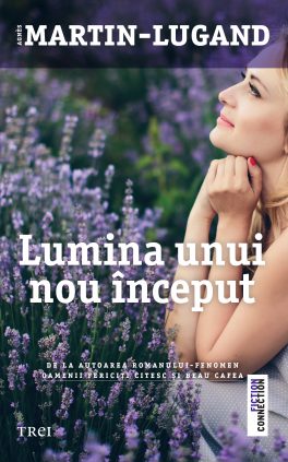 Agnès Martin-Lugand – Couverture roman – À la lumière du petit matin – Roumanie Agnès Martin-Lugand - Couverture roman - À la lumière du petit matin - Roumanie